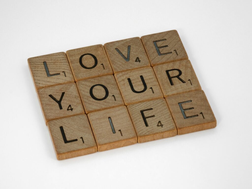 love your life